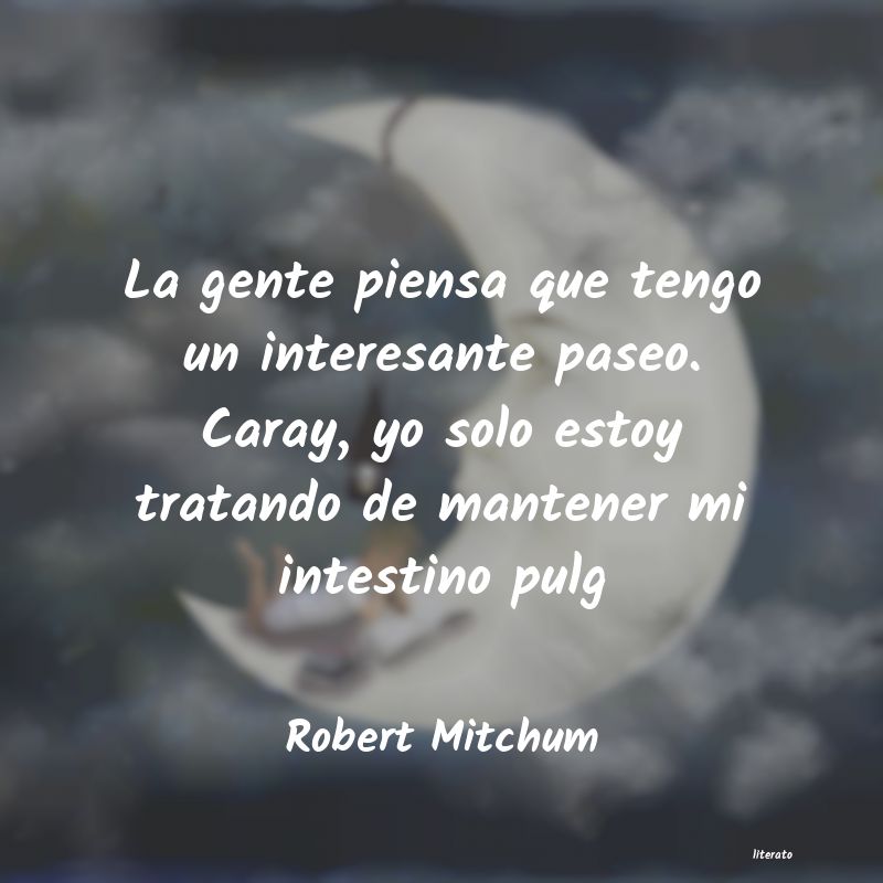 Frases de Robert Mitchum