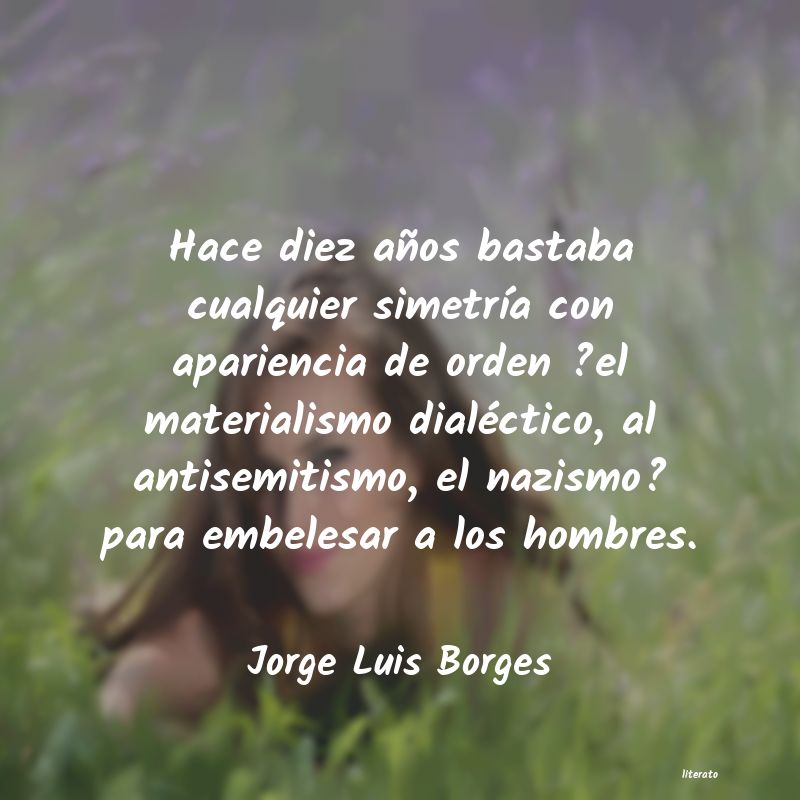 Frases de Jorge Luis Borges