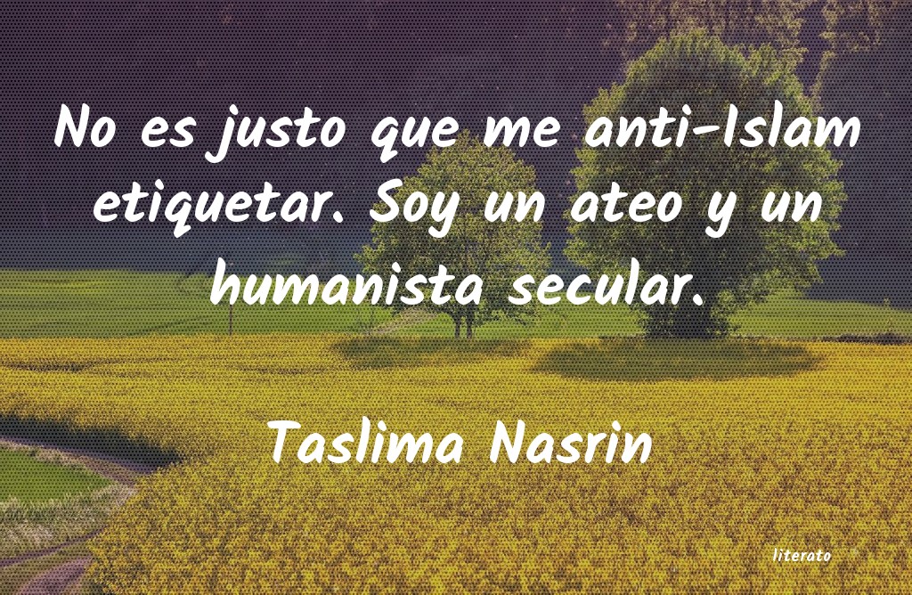 frases de Taslima Nasrin