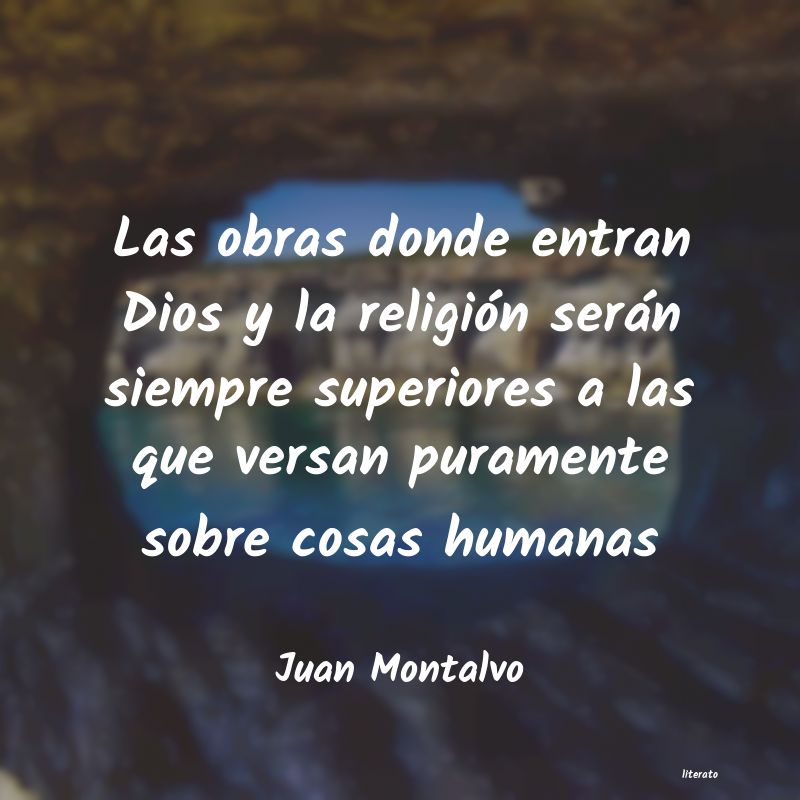 Frases de Juan Montalvo