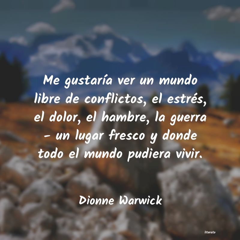 Frases de Dionne Warwick