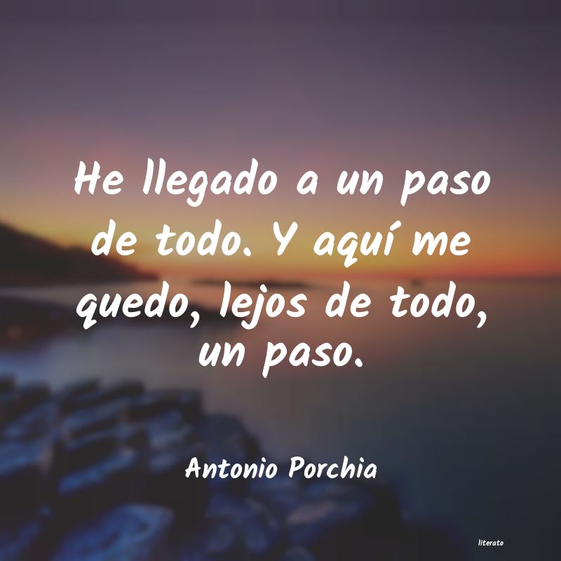 frases de Antonio Porchia