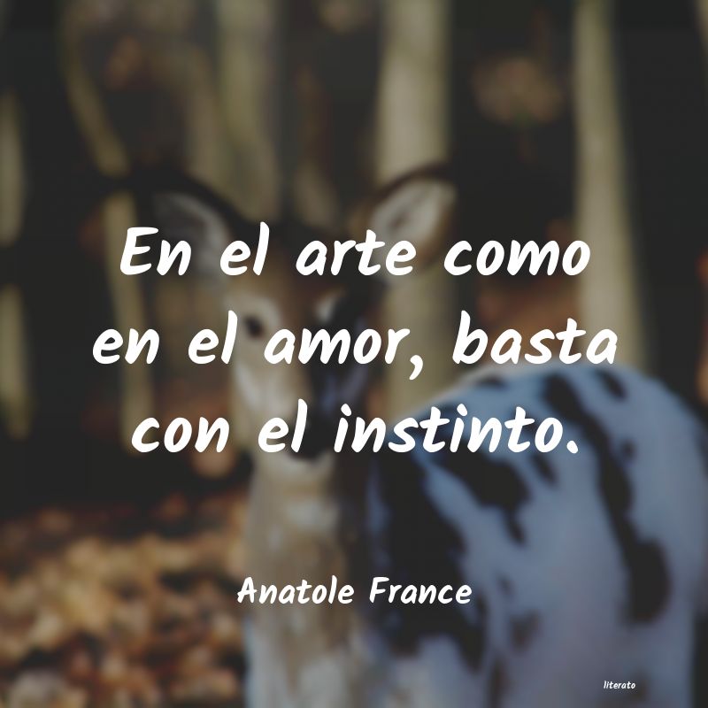 Frases de Anatole France