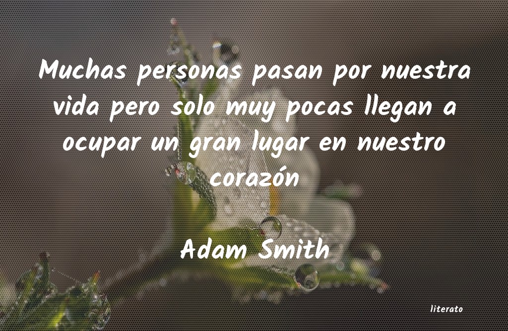 Frases de Adam Smith