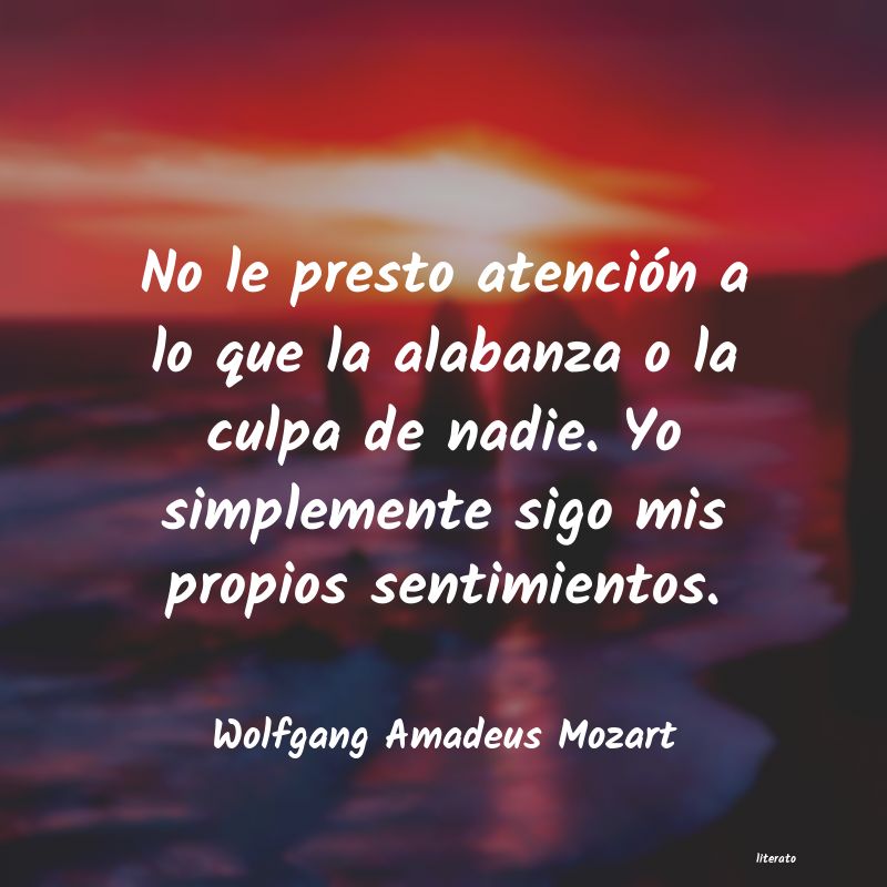 frases de Wolfgang Amadeus Mozart