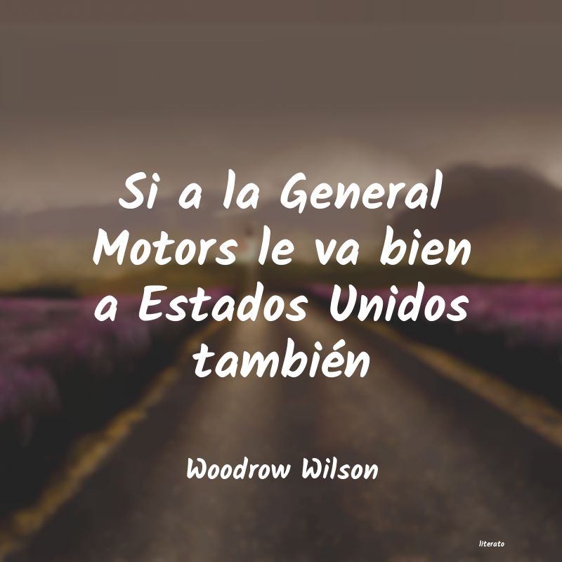 frases de Woodrow Wilson