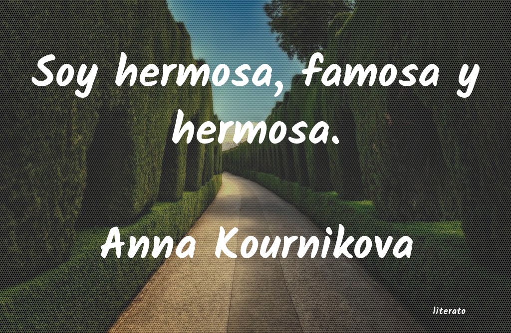 Frases de Anna Kournikova