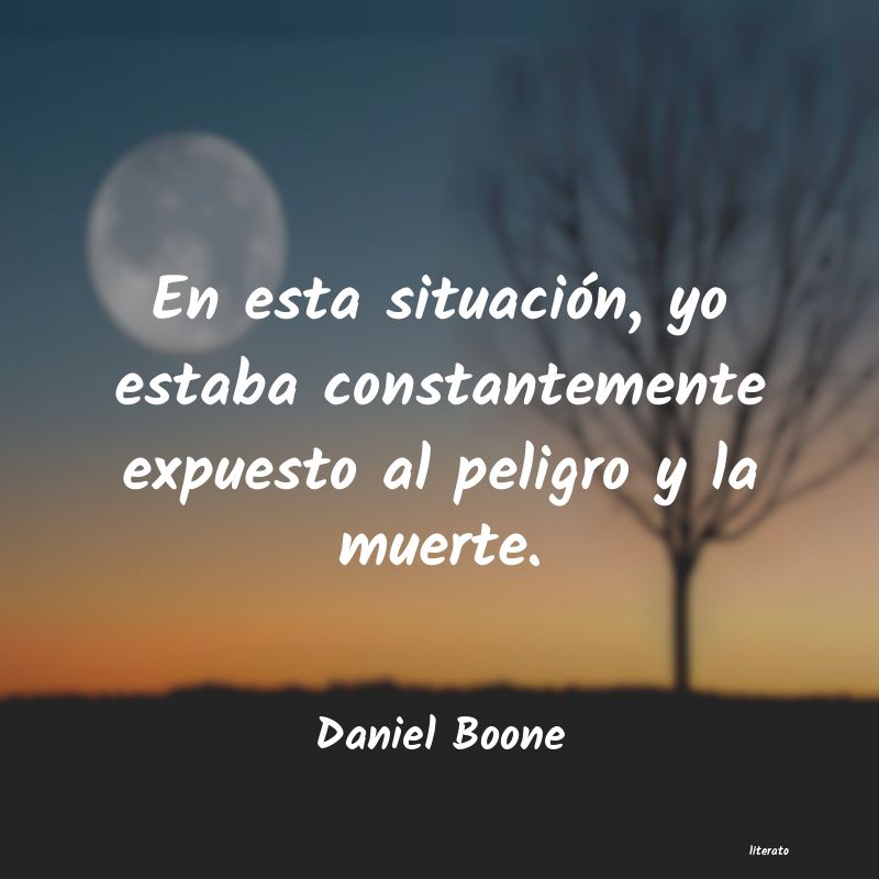 Frases de Daniel Boone