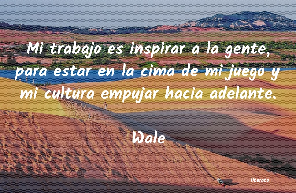 Frases de Wale