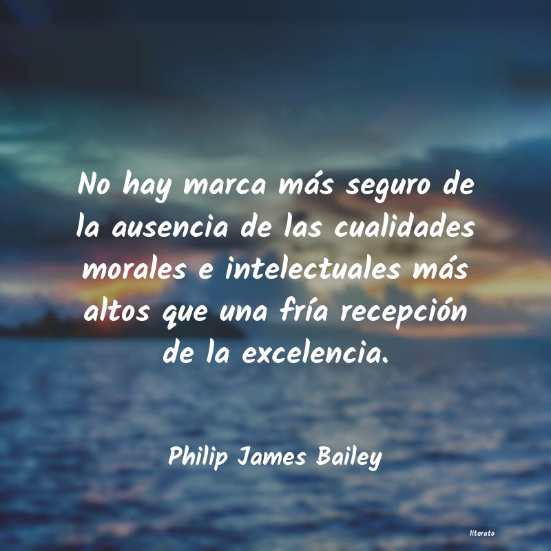 Frases de Philip James Bailey