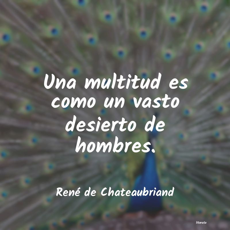 frases de RenÃ© de Chateaubriand