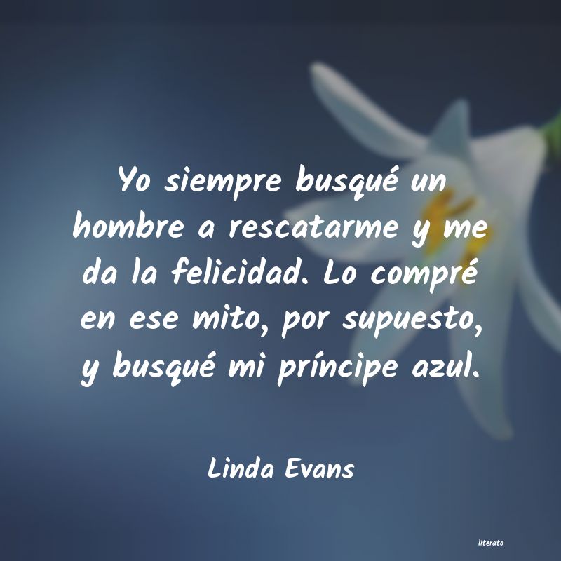 frases de Linda Evans