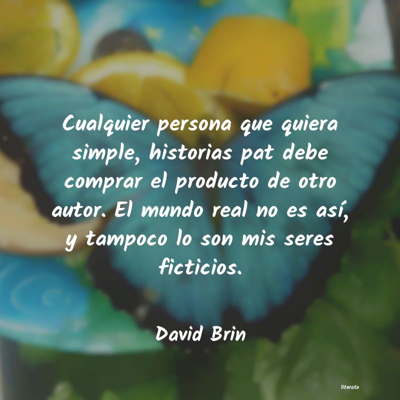 Frases de David Brin