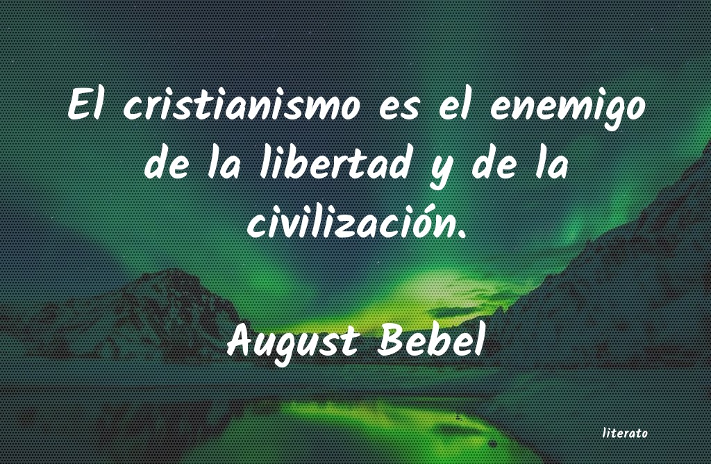 Frases de August Bebel