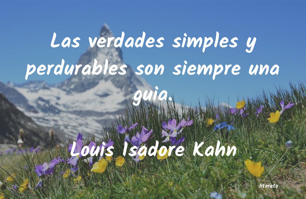 frases de Louis Isadore Kahn