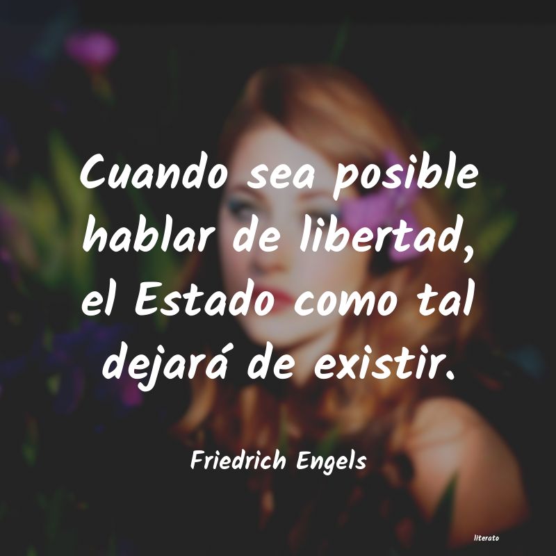 Frases de Friedrich Engels