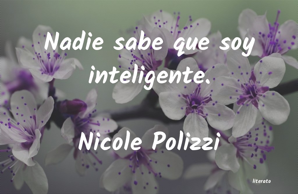 Frases de Nicole Polizzi