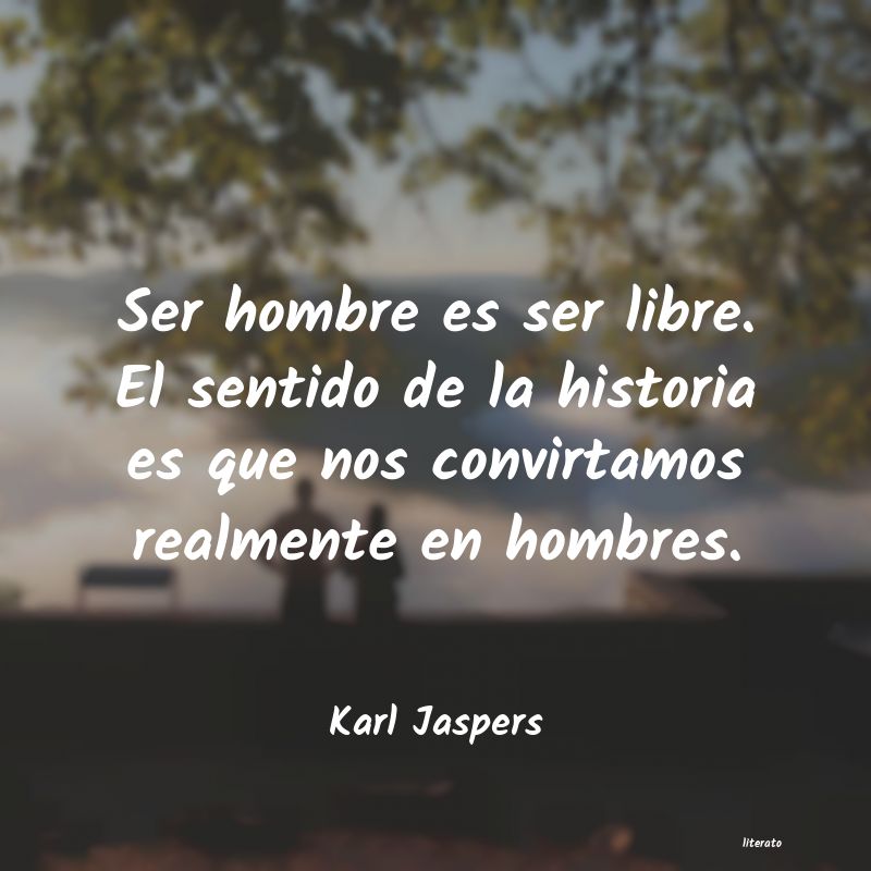 Frases de Karl Jaspers