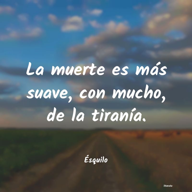 Frases de Ésquilo