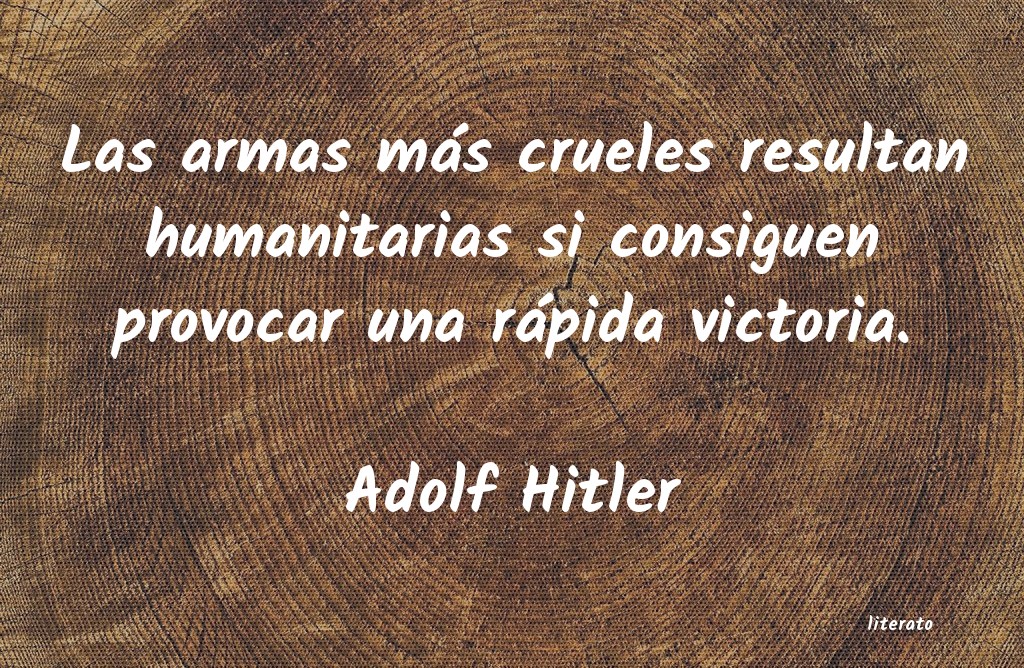 frases de Adolf Hitler