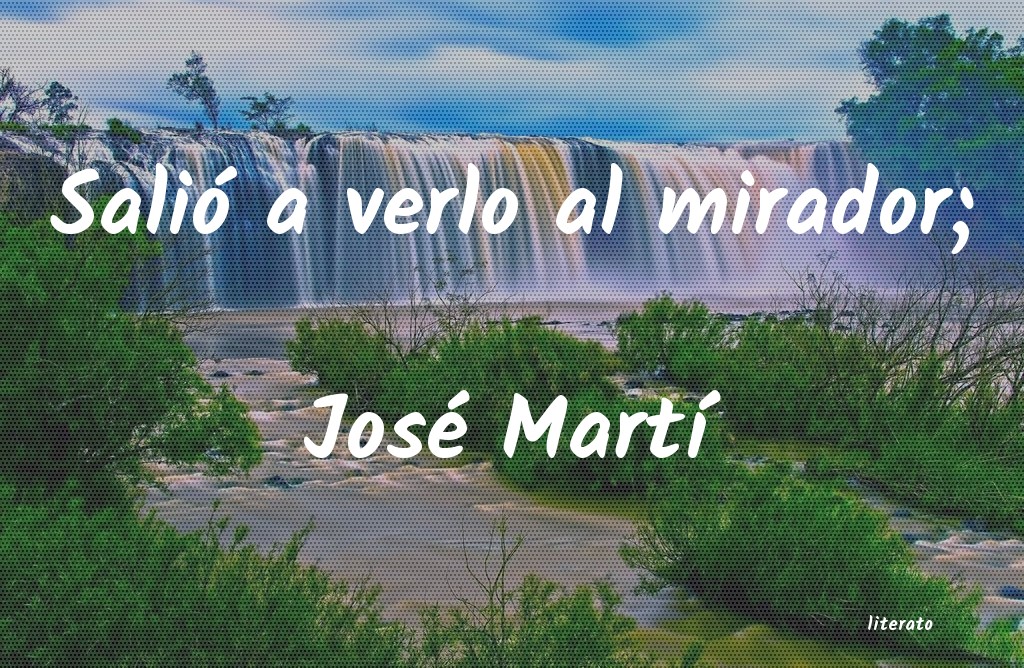 Frases de José Martí