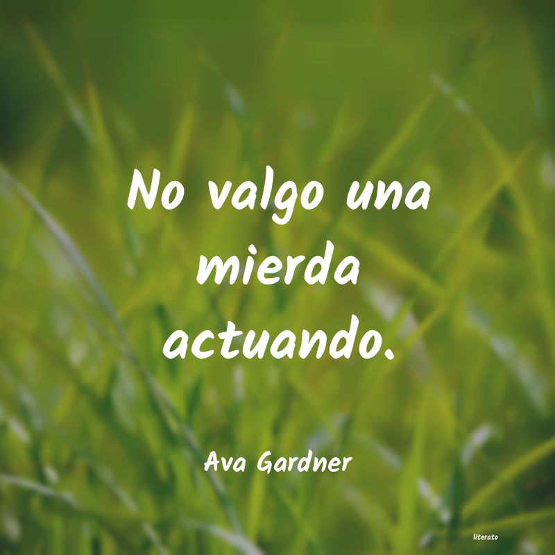 Frases de Ava Gardner