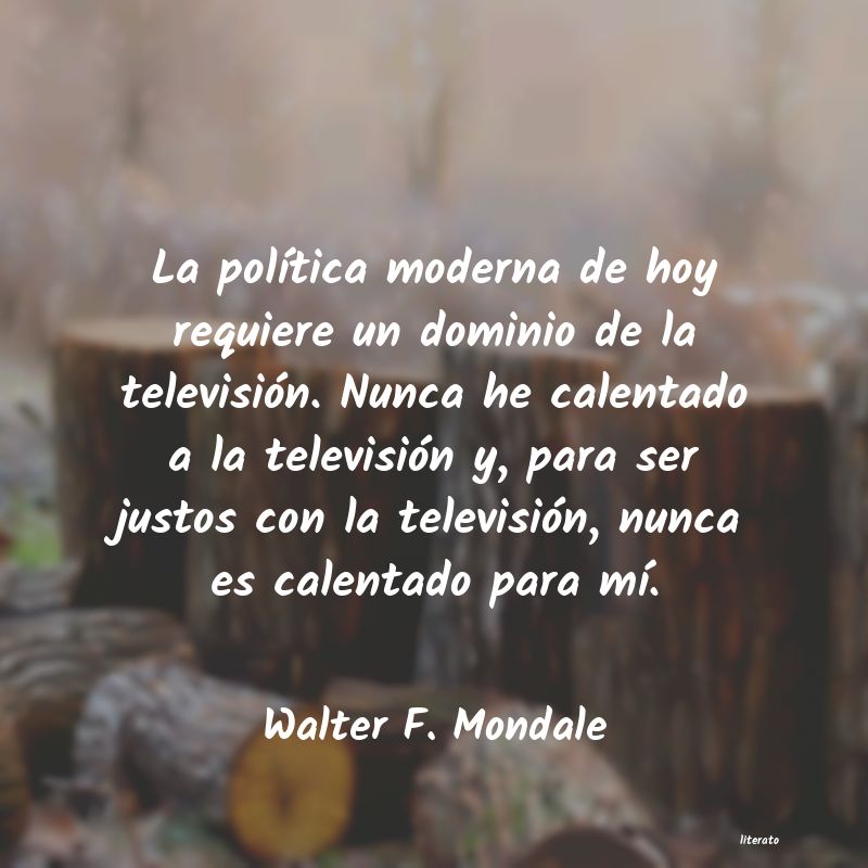 frases de Walter F. Mondale