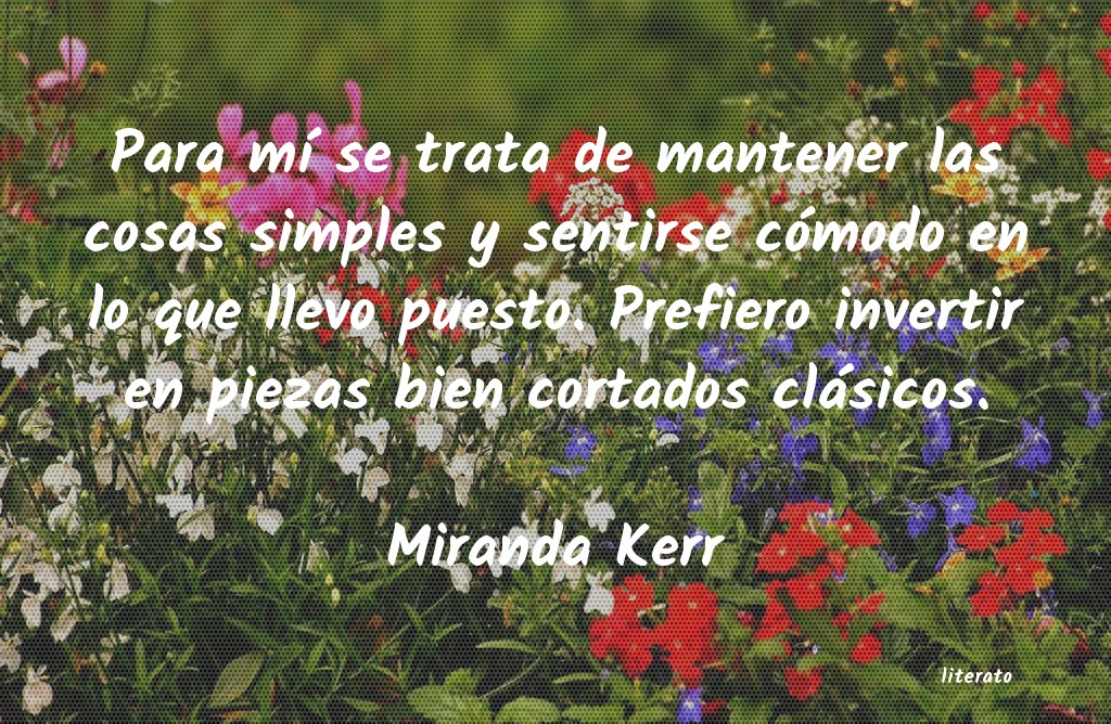 Frases de Miranda Kerr