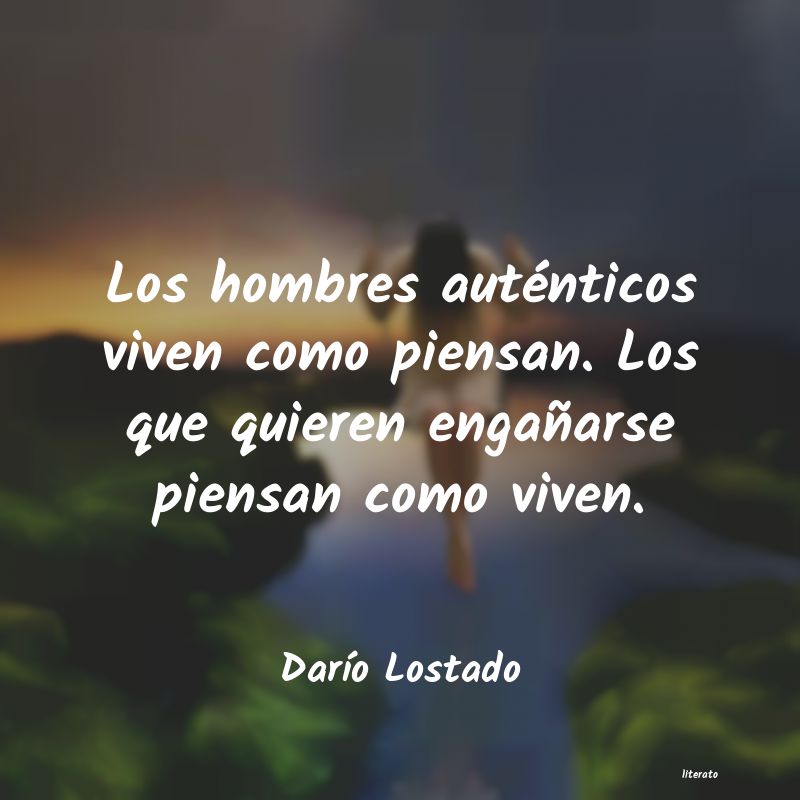 Frases de Darío Lostado