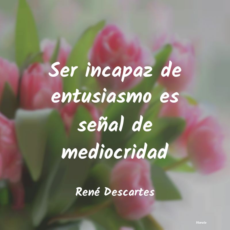 frases de René Descartes