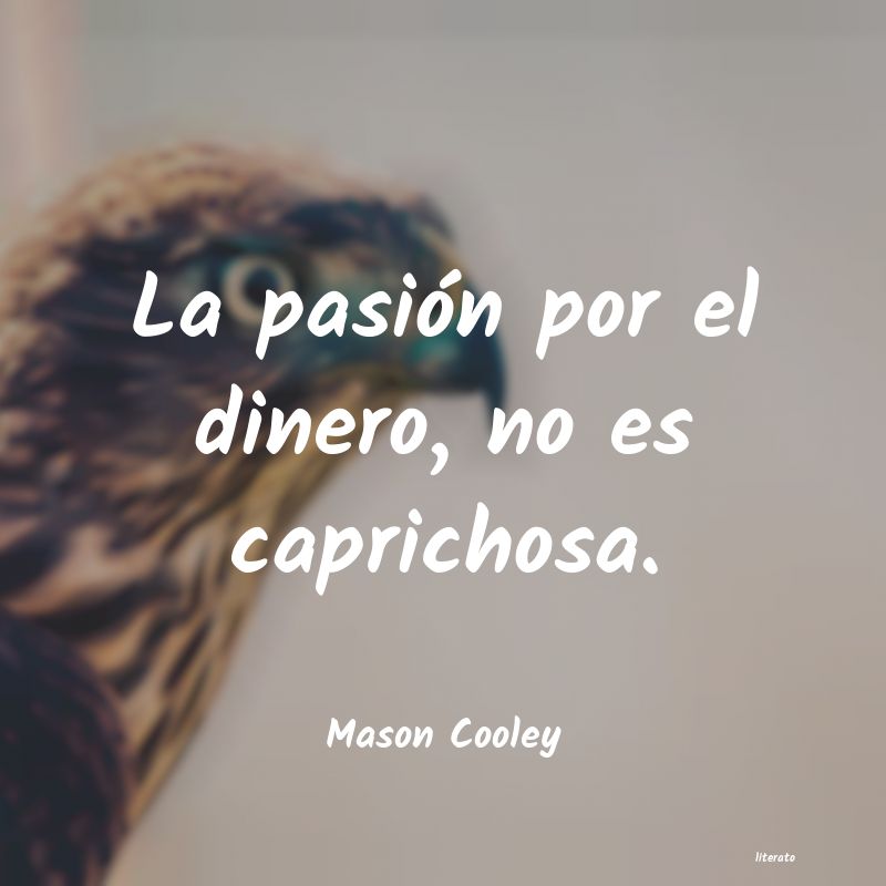 Frases de Mason Cooley