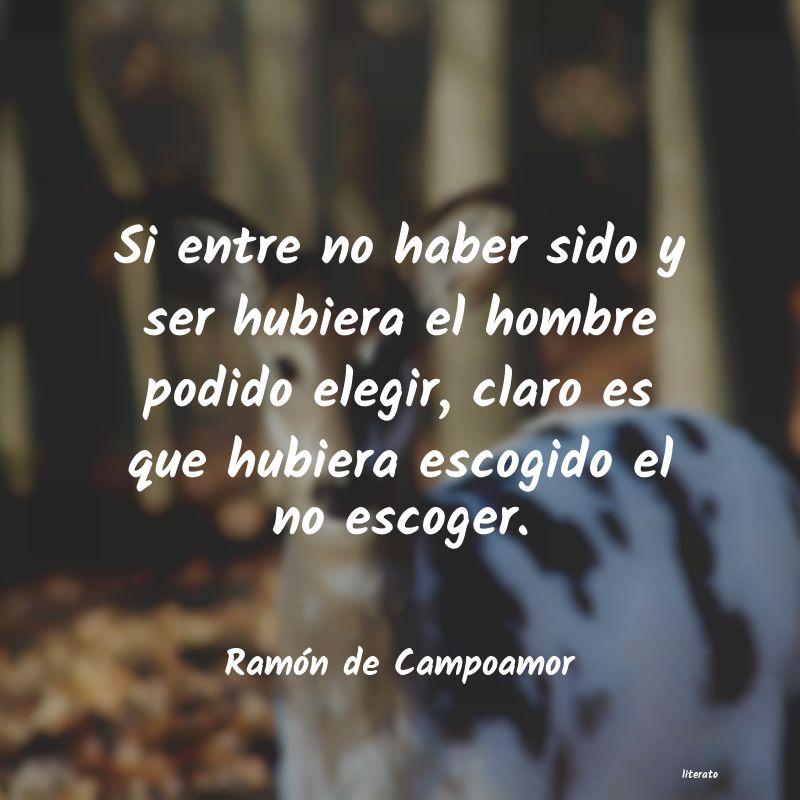 frases de Ramón de Campoamor