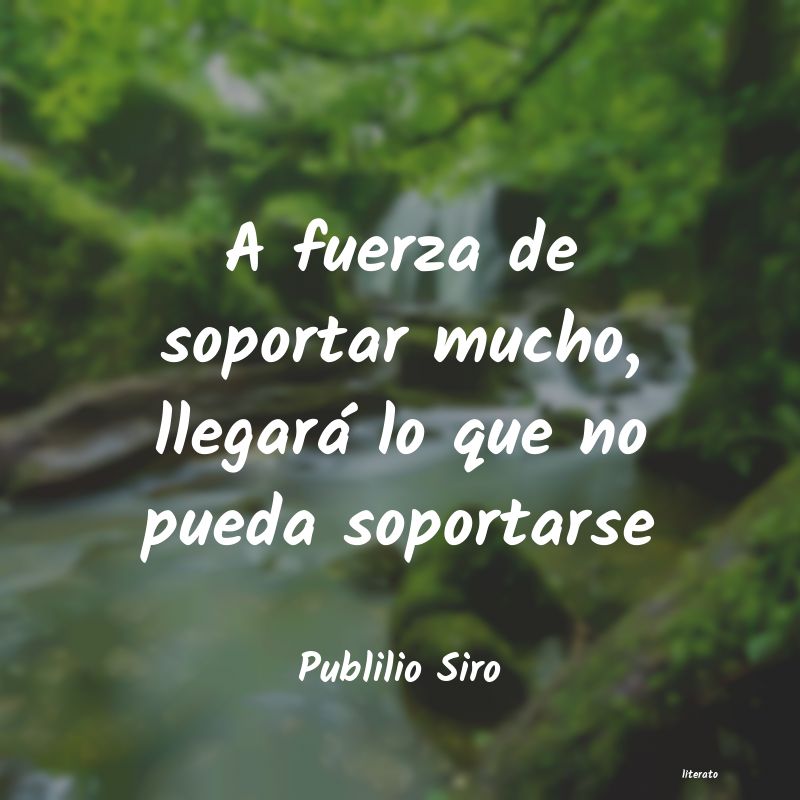 Frases de Publilio Siro