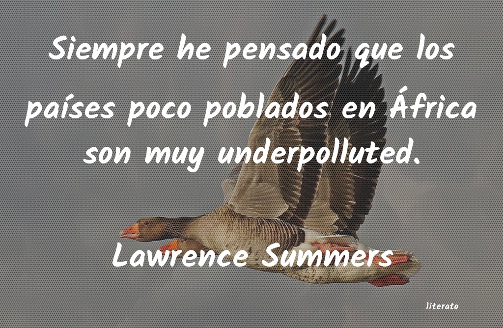Frases de Lawrence Summers