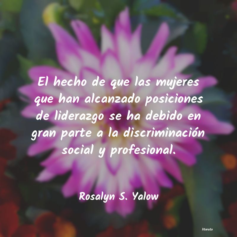 Frases de Rosalyn S. Yalow