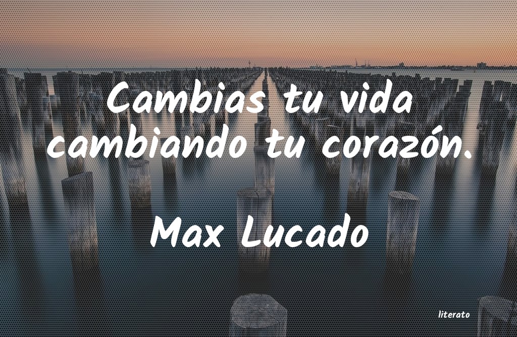 Frases de Max Lucado