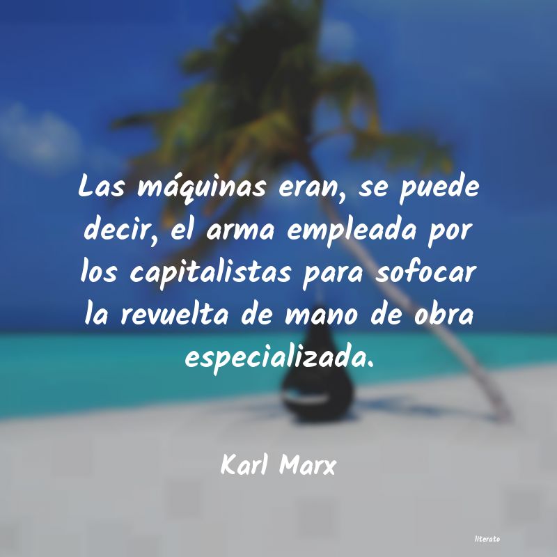 Frases de Karl Marx