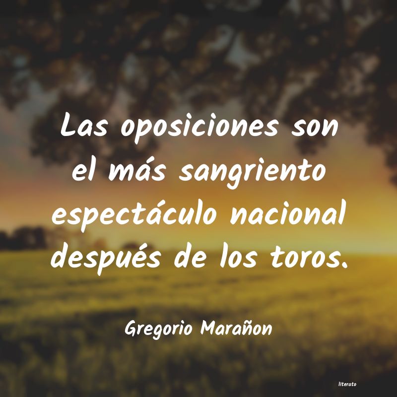 Frases de Gregorio Marañon