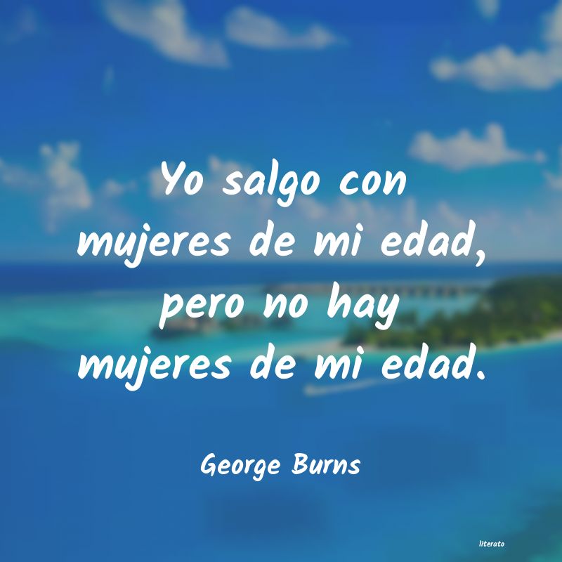frases de George Burns