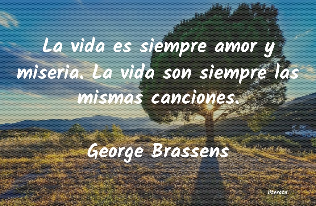 george brassens en mi pueblo sin pretensión