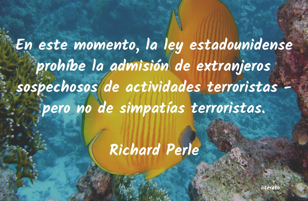 Frases de Richard Perle