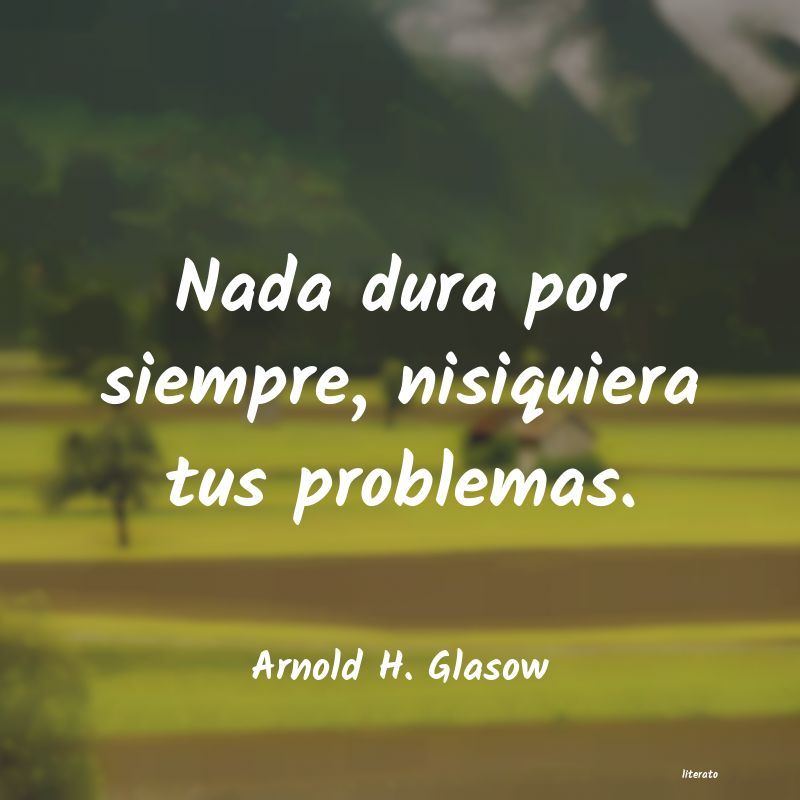 Frases de Arnold H. Glasow