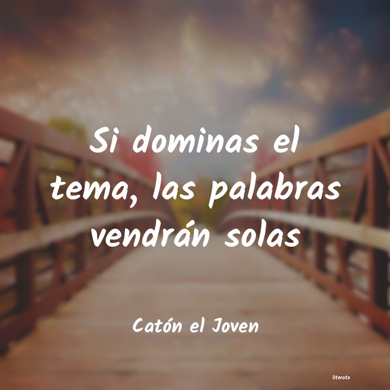 frases de Catón el Joven