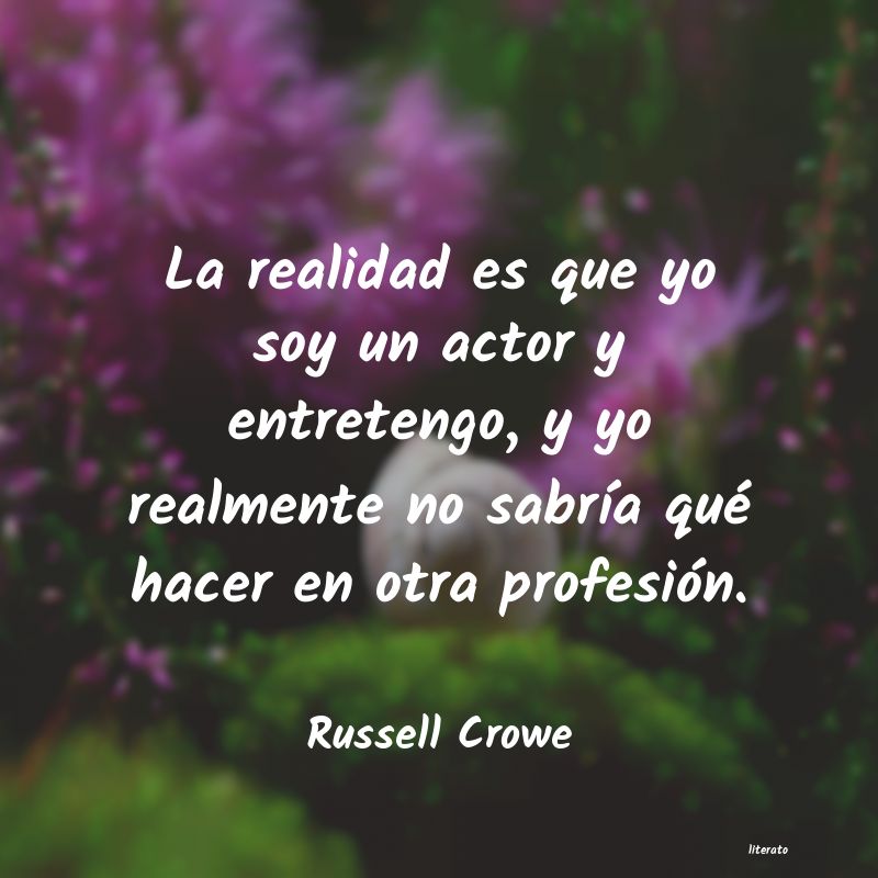 frases de Russell Crowe
