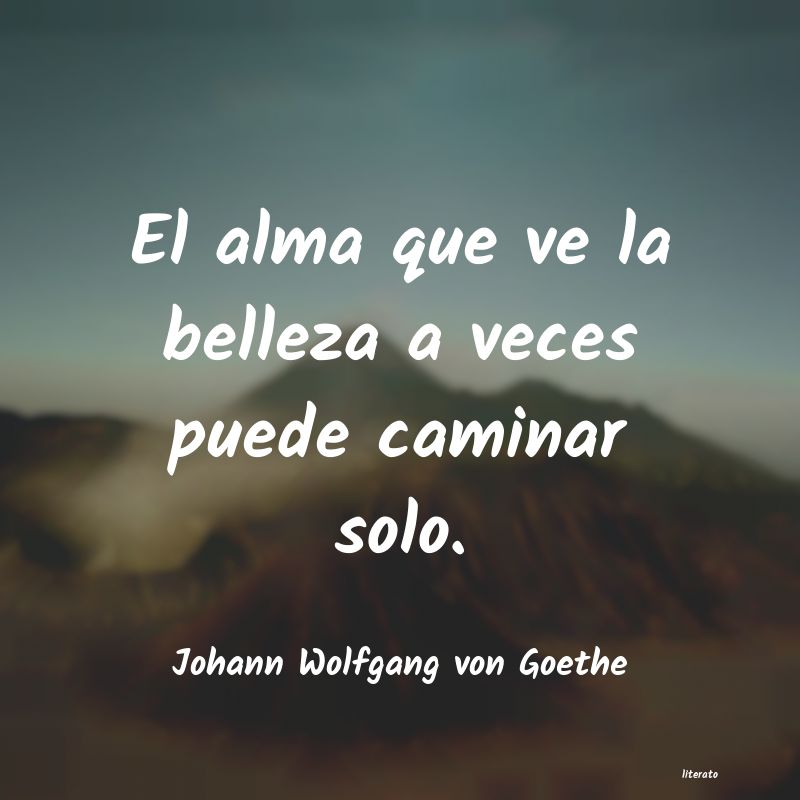 Frases de Johann Wolfgang von Goethe