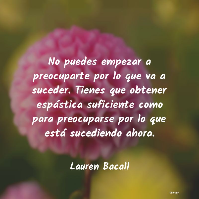 Frases de Lauren Bacall