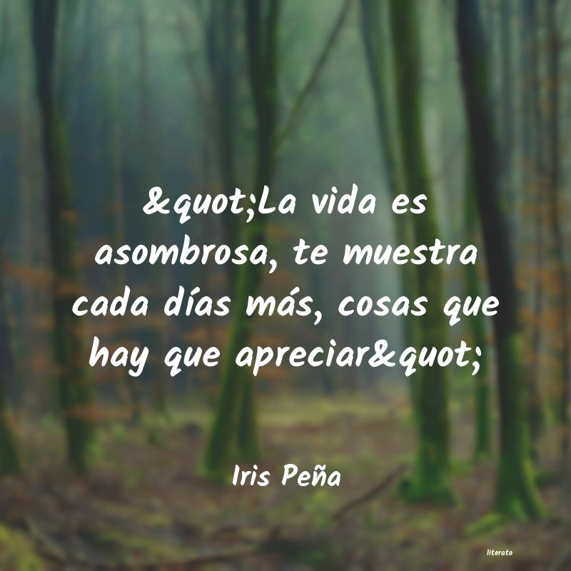 Frases de Iris Peña