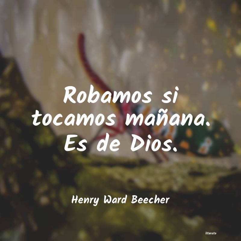 Frases de Henry Ward Beecher