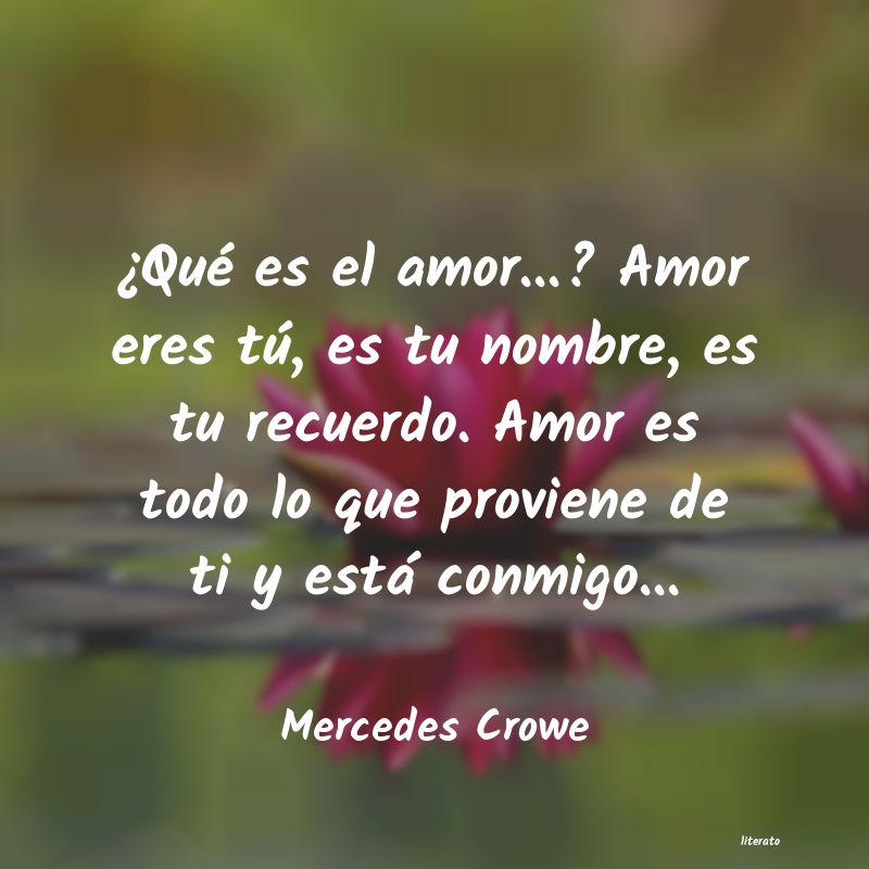 frases de Mercedes Crowe