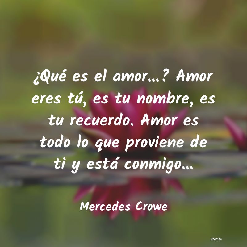 Frases de Mercedes Crowe